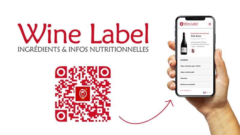 Wine Label, la solution pour afficher ingrédient et déclaration nutritionnelle des vins via un Qr code